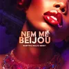 About Nem Me Beijou Song
