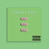 Fake Love