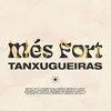 About Més fort Song