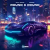 About Round & Round Song