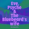 About Eve, Psyche & the Bluebeard’s wife (feat. Demi Lovato) Song