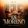 Es Moreno