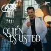 About Quién Es Usted Song