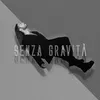 About Senza Gravità Song