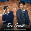 About Tere Saath Song
