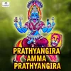 Prathyangira Amma Prathyangira