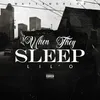 About When They Sleep Song