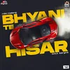 About Bhyani Te Hisar Song