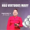 About HBD Virtuous Mary Song
