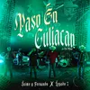 About Paso En Culiacan Song