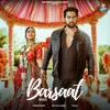 About Barsaat Song