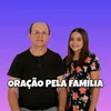 About Oração Pela Família Song