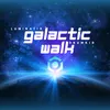 Galactic Walk