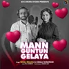 About Mann Guntun Gelaya Song