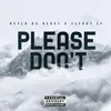 About Please Don't Song