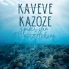 Kaveve Kazoze