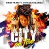 About City on Fire Song