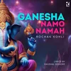 About Ganesha Namo Namah Song