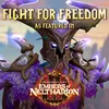 About Fight For Freedom Song