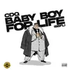 About Baby Boy For Life (BBFL) Song