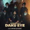 About Daku Eye Song