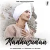 About Madhusudan Song