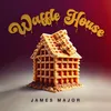 About Waffle House Song