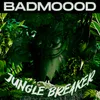 About Jungle Breaker Song