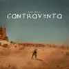 About Controvento Song