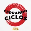 Cerrando Ciclos