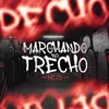 About Marchando no trecho Song