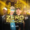 About Zero Relação Song