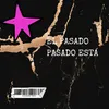 About El Pasado Pasado Está Song