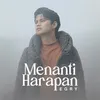 Menanti Harapan