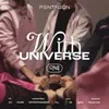 About With UNIVERSE Song