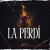 About La Perdi Song
