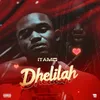 About Dhelilah Song