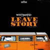 About Leave Story Song