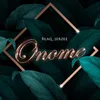 About Onome Song