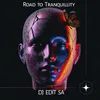 About Road to Tranquility Song
