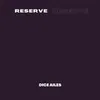 Reserve