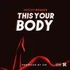 About This Your Body Song