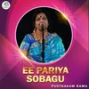 About Ee Pariya Sobagu Song