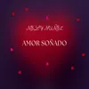 Amor Soñado