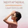 About Çalın Davulları Song