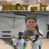 About Money On It Song