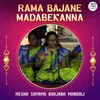 Rama Bajane Madabekanna