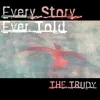 About Every Story Ever Told Song
