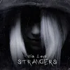 About Strangers Song