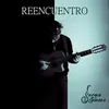 About Reencuentro Song